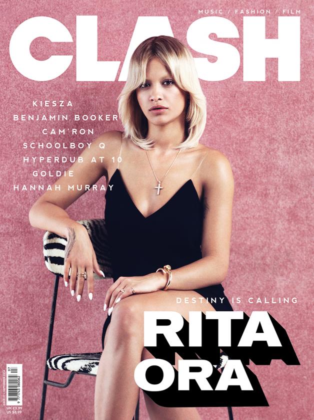 Out Now: Clash Issue 97 With Rita Ora | Magazine | Clash Magazine