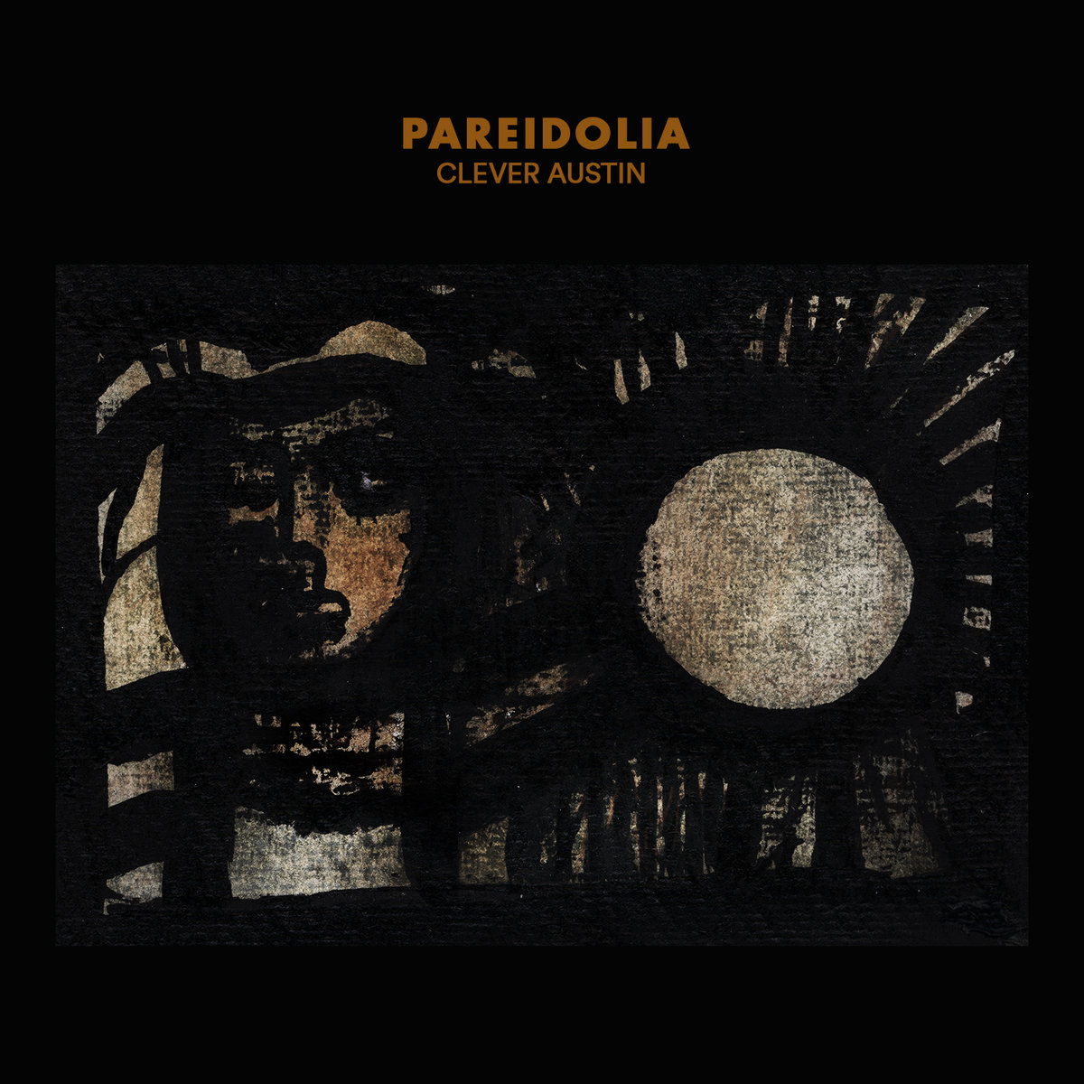 Clever Austin - Pareidolia