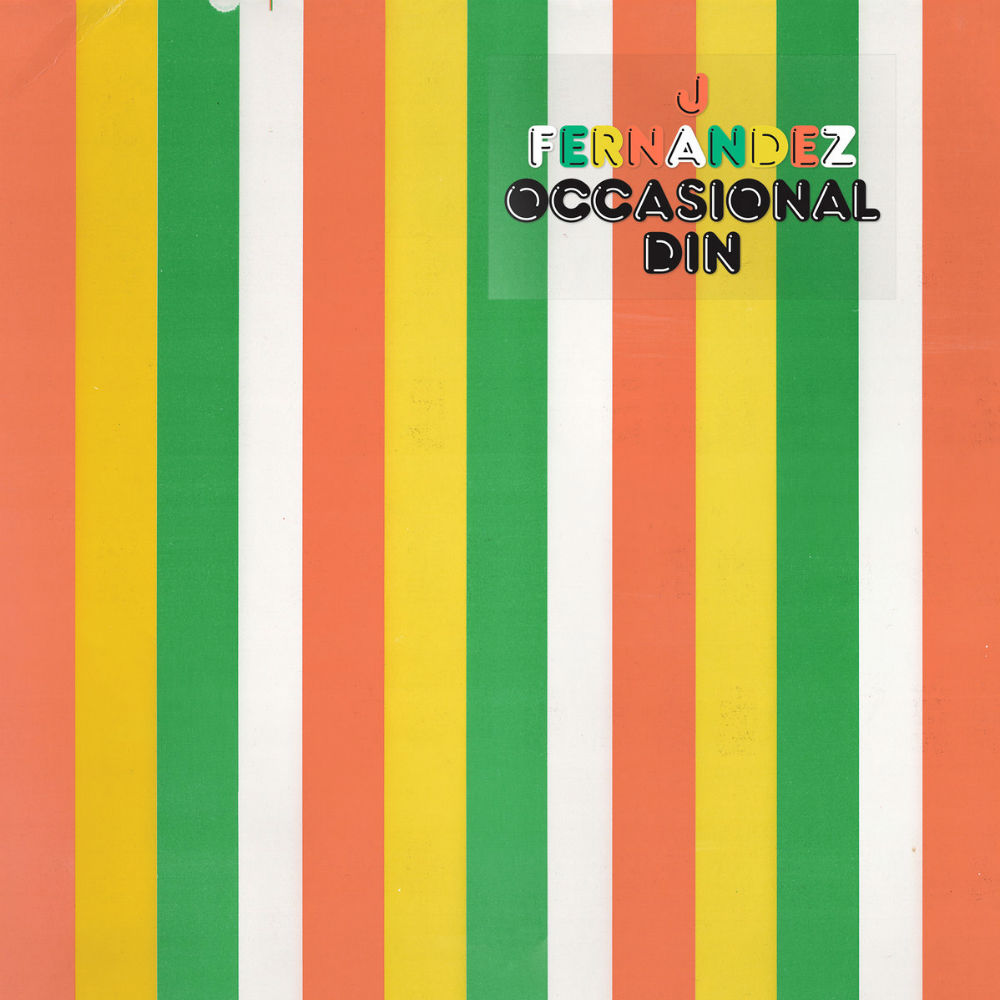 J Fernandez - Occasional Din