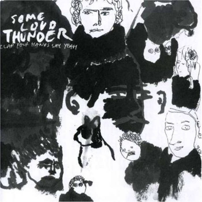 'Some Loud Thunder' 'Some Loud Thunder'