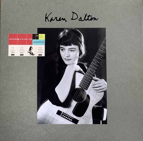 Exhaustive New Karen Dalton Box Set Incoming