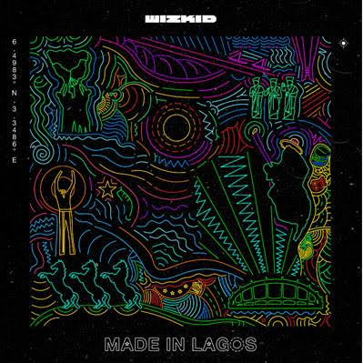 WizKid - Made In Lagos